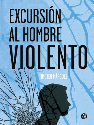 cover image of Excursión al hombre violento